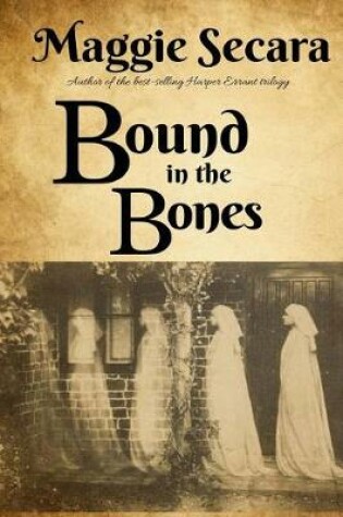 Cover of Bound in the Bones