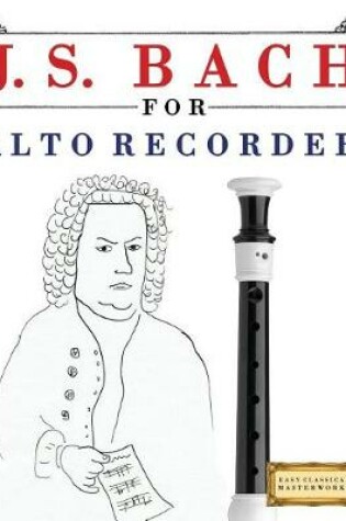 Cover of J. S. Bach for Alto Recorder