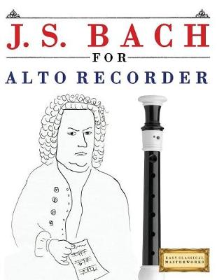 Book cover for J. S. Bach for Alto Recorder