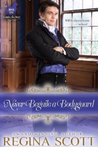 Cover of Never Beguile a Bodyguard