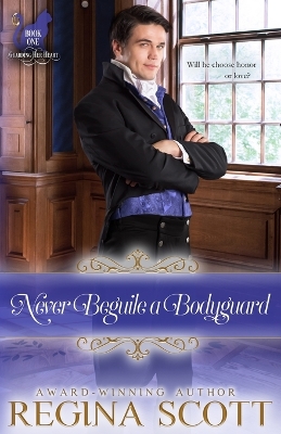 Cover of Never Beguile a Bodyguard