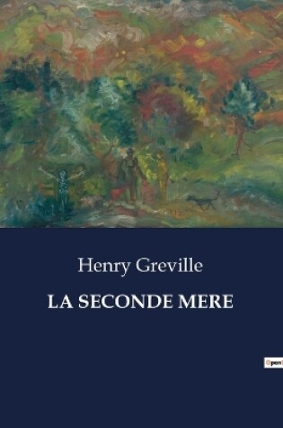 Cover of La Seconde Mere