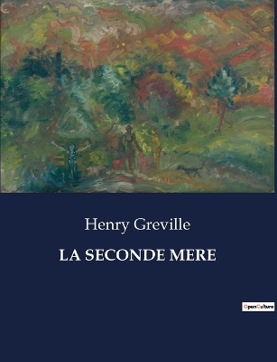 Book cover for La Seconde Mere