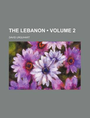 Book cover for The Lebanon (Volume 2)