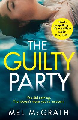 The Guilty Party by Mel McGrath