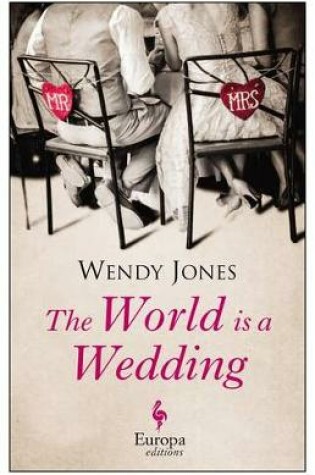 Cover of The World Is a Wedding