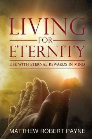 Cover of Living for Eternity