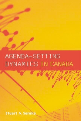 Book cover for Agenda-Setting Dynamics in Canada