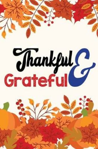 Cover of Thankful & Grateful