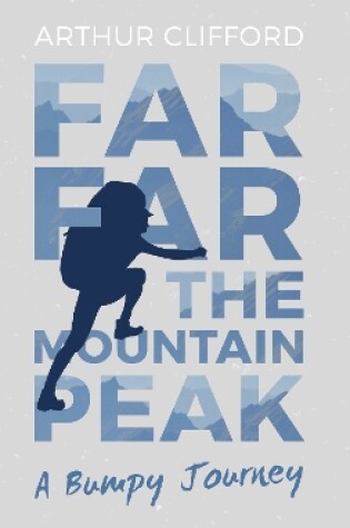 Cover of Far, Far the Mountain Peak