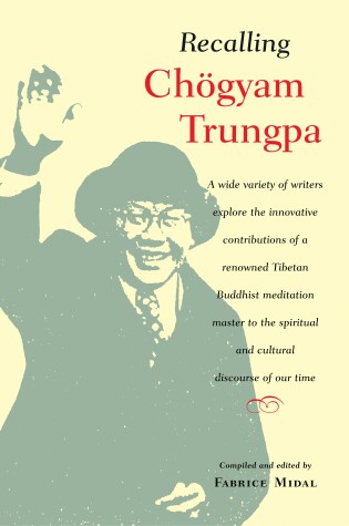 Cover of Recalling Chogyam Trungpa