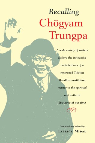 Cover of Recalling Chogyam Trungpa