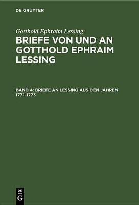 Book cover for Briefe an Lessing Aus Den Jahren 1771-1773