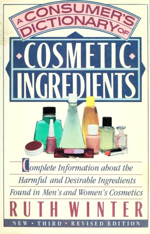 Book cover for Consumer's Dictionary of Cosmetic Ingredients