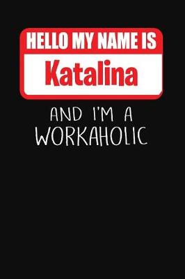 Book cover for Hello My Name Is Katalina