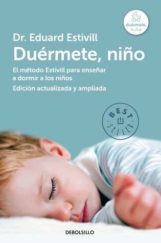 Cover of Duérmete niño / 5 Days to a Perfect Night's Sleep for Your Child