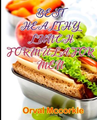 Book cover for Best Healthy Lunch Formula for Men