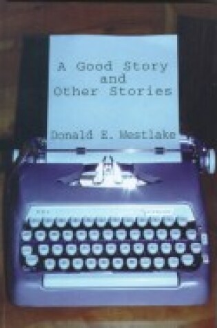 Cover of "Good Story" and Other Stories
