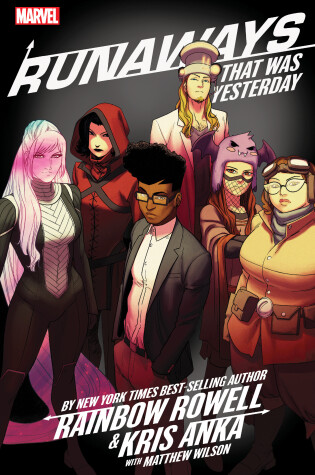 Cover of Runaways by Rainbow Rowell & Kris Anka Vol. 3: That Was Yesterday
