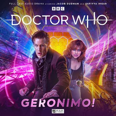 Book cover for Doctor Who: The Eleventh Doctor Chronicles - Geronimo!