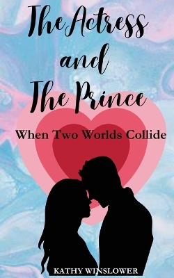 Book cover for The Actress and the Prince