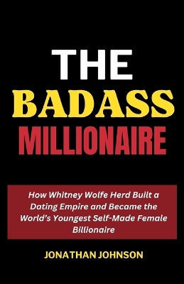 Book cover for The Badass Billionaire