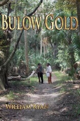 Cover of Bulow Gold
