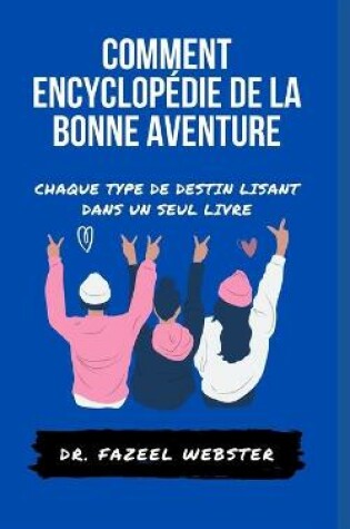 Cover of Comment Encyclopédie de la Bonne Aventure