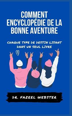 Book cover for Comment Encyclopédie de la Bonne Aventure