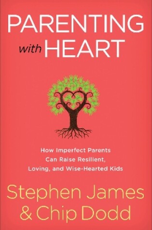 Cover of Parenting with Heart