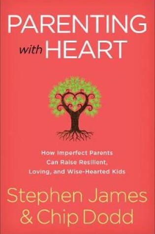 Cover of Parenting with Heart