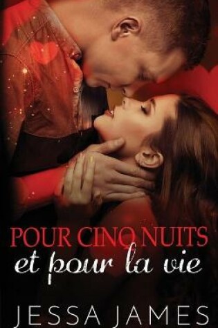 Cover of Pour cinq nuits et pour la vie