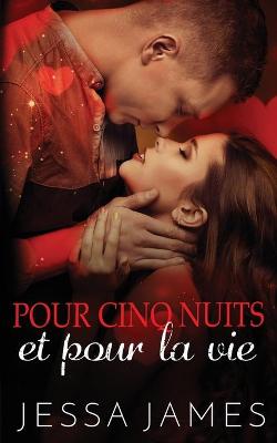 Book cover for Pour cinq nuits et pour la vie