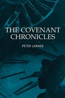 Book cover for The Covenant Chronicles