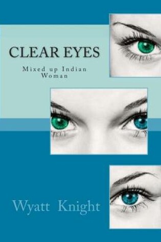 Cover of Clear Eyes