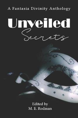 Book cover for Unveiled Secrets