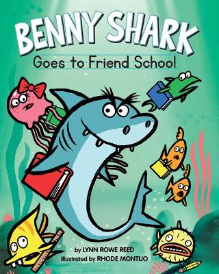 Book cover for Benny Shark Goes to Friend School