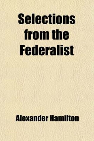 Cover of Selections from the Federalist