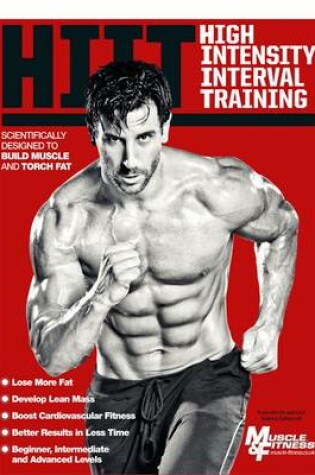 Cover of The Muscle and Fitness Guide to HIIT