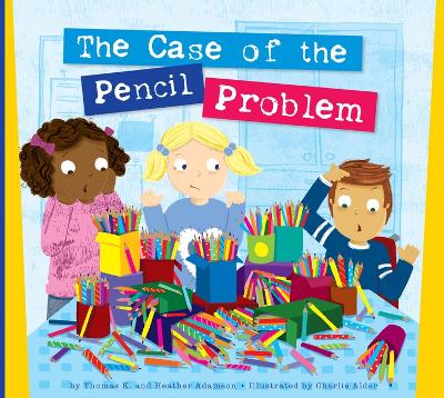 Book cover for The Case of the Pencil Problem