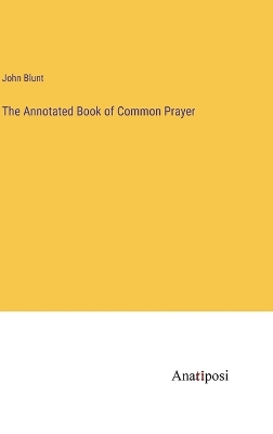 Book cover for The Annotated Book of Common Prayer