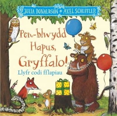 Book cover for Pen-blwydd Hapus, Gryffalo!