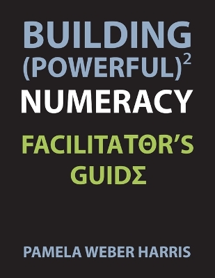 Book cover for Building Powerful Numeracy