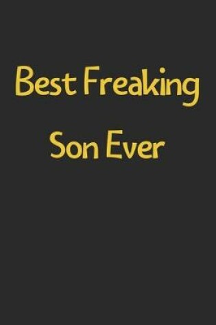 Cover of Best Freaking Son Ever