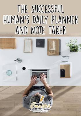 Book cover for The Successful Human's Daily Planner and Note Taker