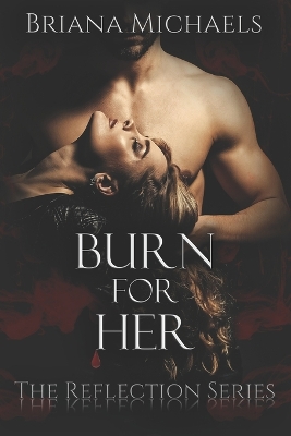 Book cover for Burn for Her