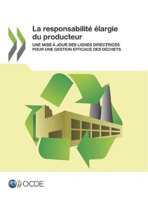 Book cover for La responsabilité élargie du producteur