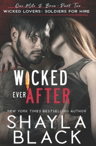 Cover of Wicked Ever After (One-Mile and Brea, Part Two)