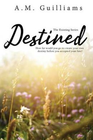 Cover of Destined