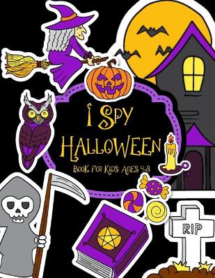 Book cover for I Spy Halloween Book For Kids Ages 4-8